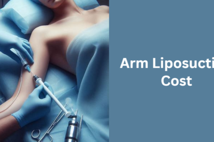 Arm Liposuction Cost