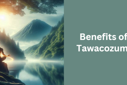 Benefits of Tawacozumi