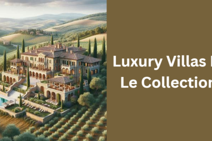 Luxury Villas Italy Le Collectionist