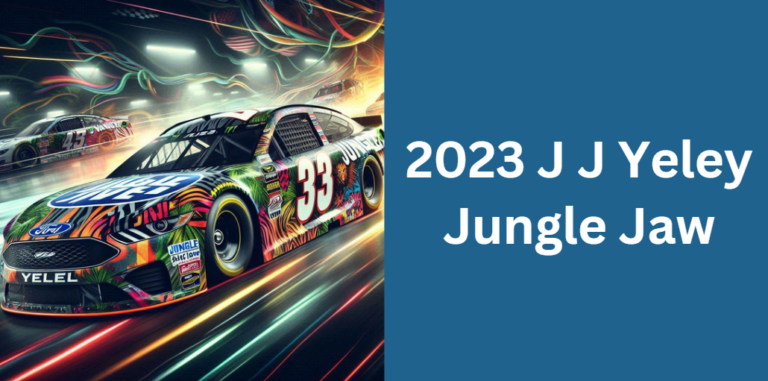 2023 J J Yeley Jungle Jaw