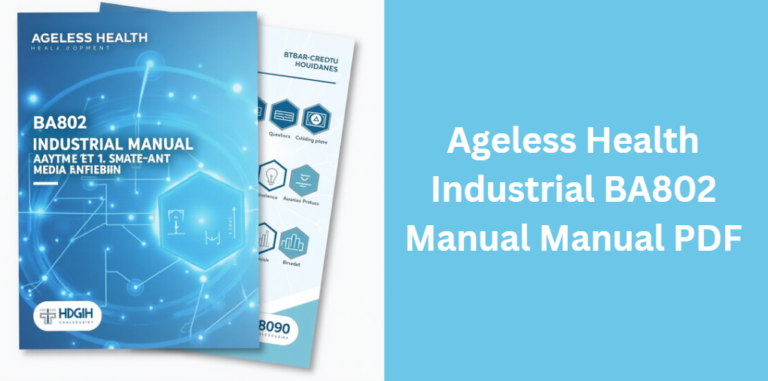 Ageless Health Industrial BA802 Manual Manual PDF