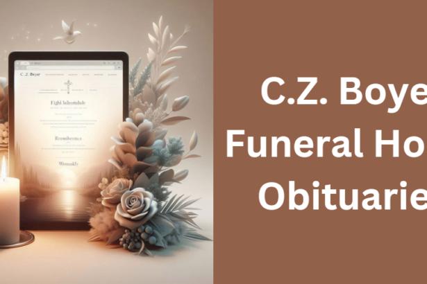 C.Z. Boyer Funeral Home Obituaries