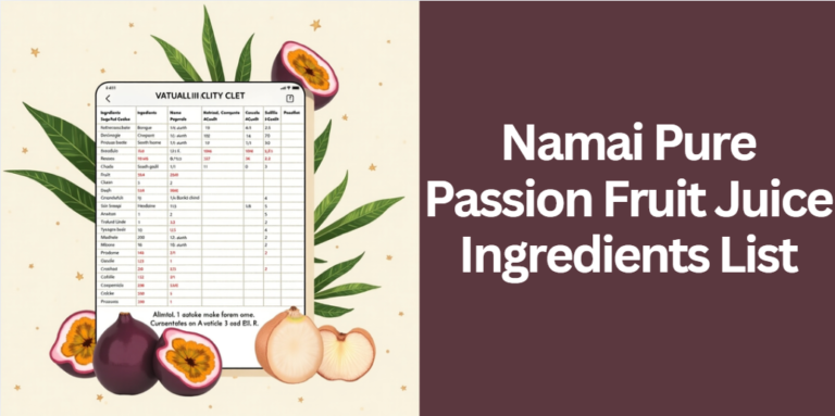 Namai Pure Passion Fruit Juice Ingredients List