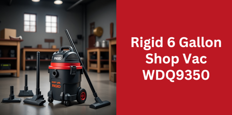 Rigid 6 Gallon Shop Vac WDQ9350