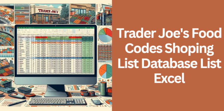 Trader Joe's Food Codes Shoping List Database List Excel