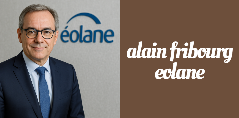 alain fribourg eolane